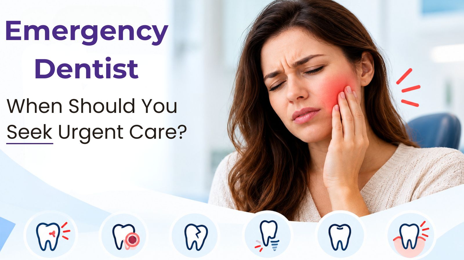 Emergency Dentist in Herne Bay: When Should You Seek Urgent Care?